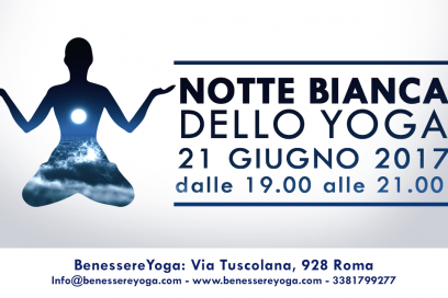 NOTTE BIANCA DELLO YOGA – 21 GIUGNO INGRESSO GRATUITO